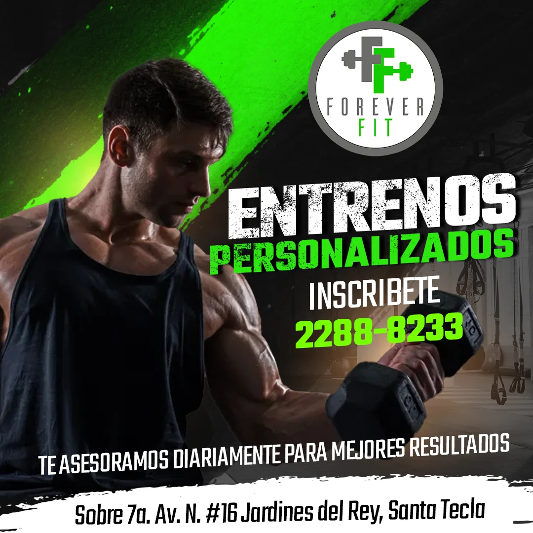 Pieza de Forever FIT El Salvador que promociona entrenamientos personalizados