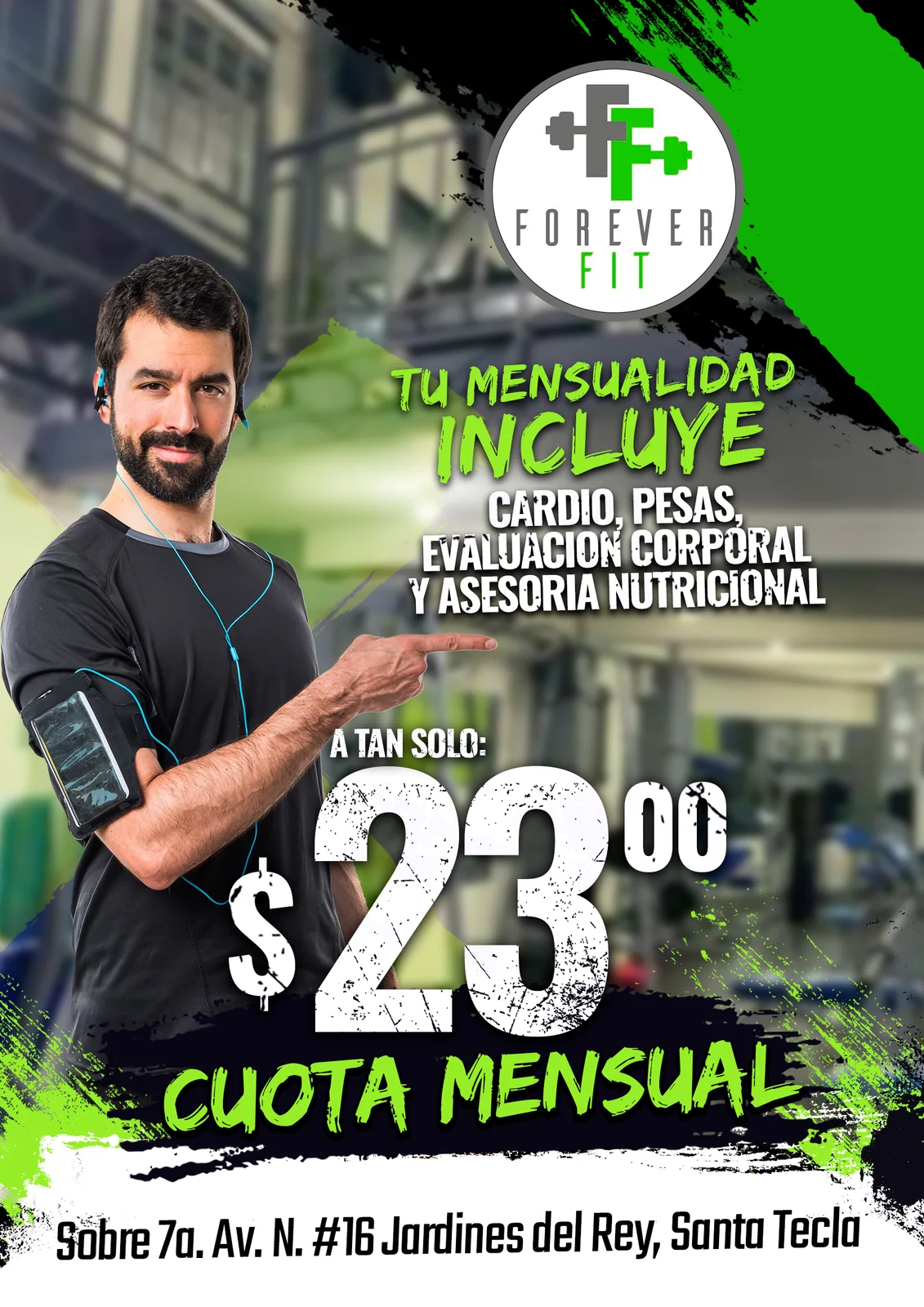 Pieza de Forever FIT El Salvador que detalla lo que incluye la cuota mensual