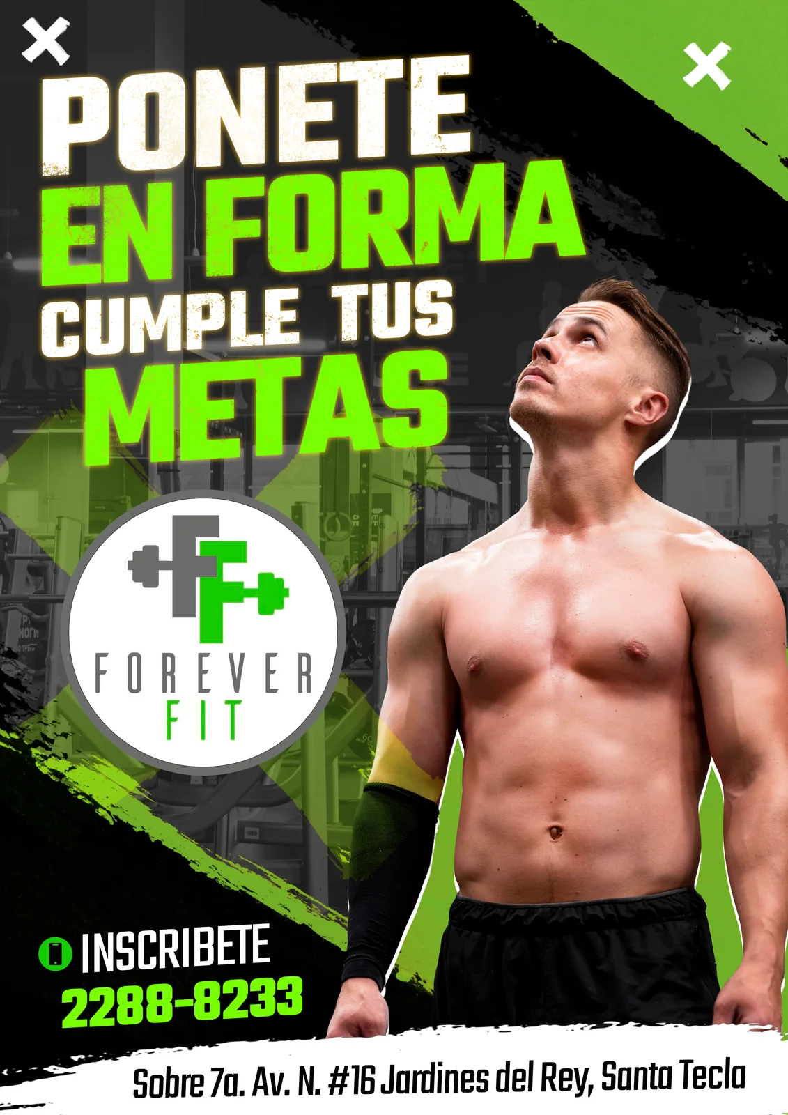 Afiche de Forever FIT El Salvador con la campaña "Ponete en forma, cumple tus metas"