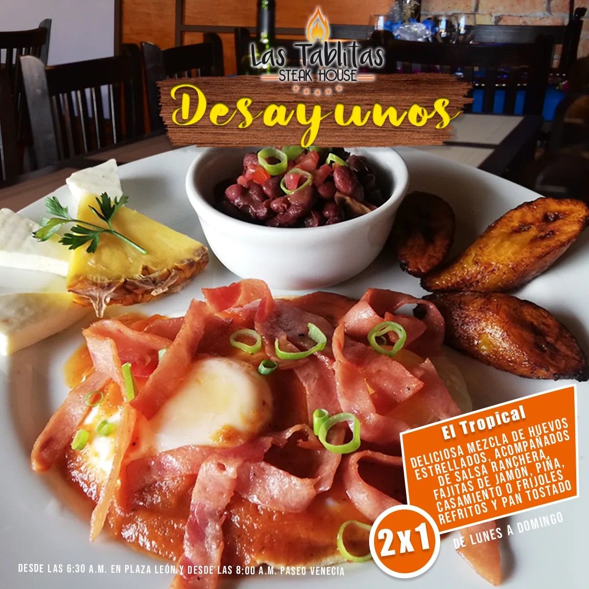 Post de desayunos de Las Tablitas Steak House con el desayuno tropical